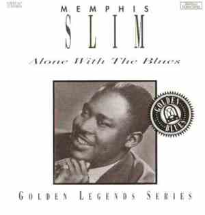 Memphis Slim - Alone With The Blues