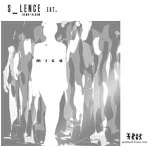 Mica  - S_lence