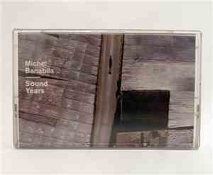 Michel Banabila - Sound Years