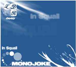 Monojoke - In Squall