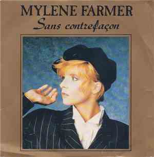 Mylene Farmer - Sans Contrefaçon