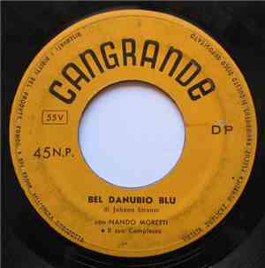 Nando Moretti E Il Suo Complesso - Bel Danubio Blu