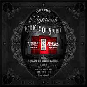 Nightwish - Vehicle Of Spirit