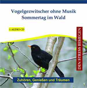 No Artist - Vogelgezwitscher Ohne Musik - Sommertag Im Wald