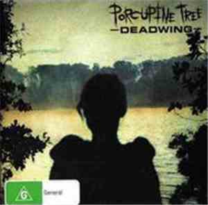 Porcupine Tree - Deadwing