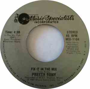 Pretty Tony - Fix It In The Mix