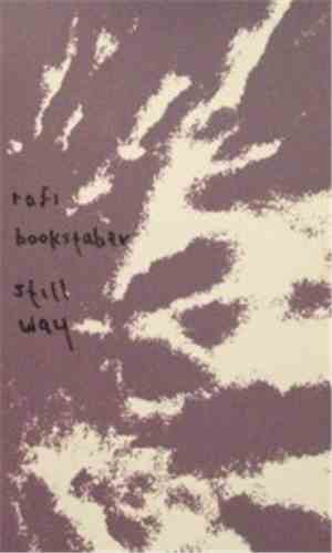Rafi Bookstaber - Still Way
