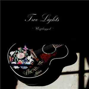 Sherman Noir - Two Lights - Unplugged