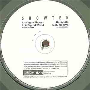 Showtek - Analogue Players In A Digital World / Rockchild