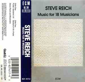 Steve Reich - Music For 18 Musicians