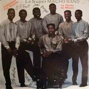 Super Macho Band, Le - La Fierté De Miami Vol. 1 - Endurance Pèp Ayisyen