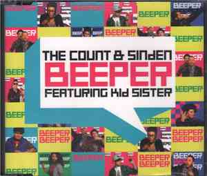 The Count & Sinden Featuring Kid Sister - Beeper