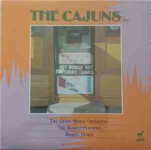 The Grand Mamou Orchestra, The Branch Playboys, Bessyl Duhon - The Cajuns - Vol. 2