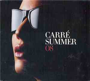 Various - Carré Summer 08
