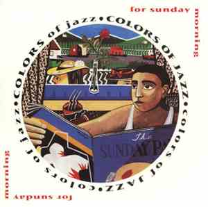 Various - Colors Of Jazz: For Sunday Morning