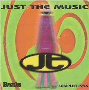 Various - Just The Music  (Brashs Sampler 1996)