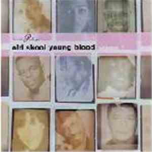Various - Peckings Presents Old Skool Young Blood (Volume 1)