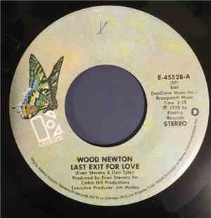 Wood Newton - Last Exit For Love
