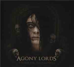 Agony Lords - A Tomb For The Haunted