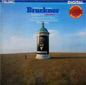 Anton Bruckner, Radio-Sinfonie-Orchester Frankfurt, Eliahu Inbal - Symphonie Nr. 3 D-Moll