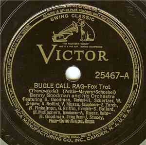 Benny Goodman And His Orchestra / Tommy Dorsey And His Orchestra - Bugle Call Rag / After You've Gone