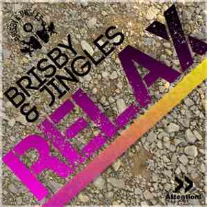 Brisby & Jingles feat. Miloud  - Relax