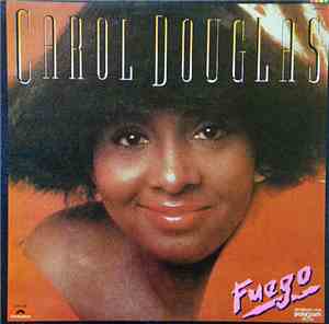 Carol Douglas - Fuego