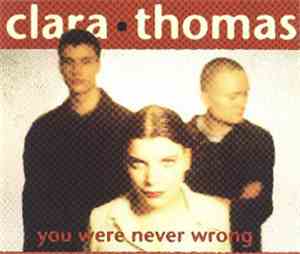 Clara Thomas - You Were Never Wrong