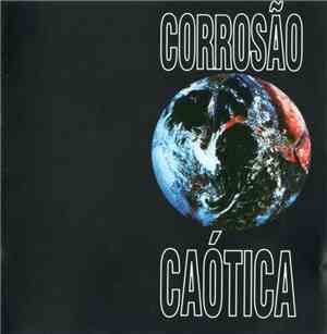 Corrosão Caótica - Corrosão Caótica