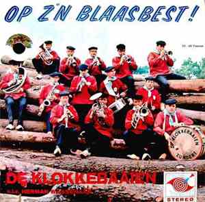 De Klokkebaaien - Op Z'n Blaasbest