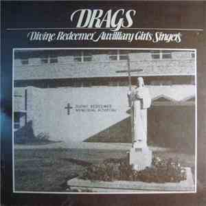 Devine Redeemer Auxiliary Girl Singers - Drags
