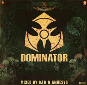 DJ D & Amnesys - Dominator 2009 - Rock The Nation