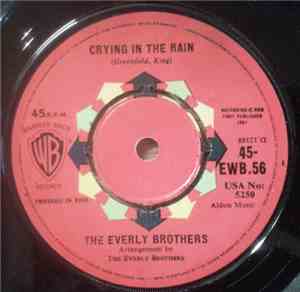 Everly Brothers - Crying In The Rain