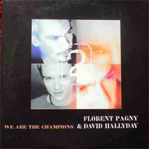 Florent Pagny, David Hallyday - We Are The Champions