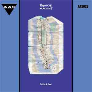 Frankie Machine - 54th & 3rd
