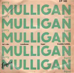 Gerry Mulligan - Gerry Mulligan Band