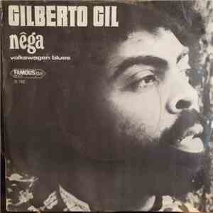 Gilberto Gil - Nêga / Volkswagen Blues
