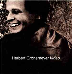Herbert Grönemeyer - Video