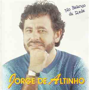 Jorge De Altinho - No Balanço Da Rede