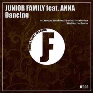 Junior Family feat. Anna  - Dancing
