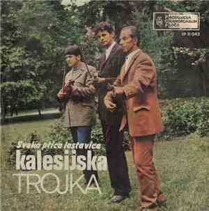 Kalesijska Trojka - Svaka Ptica Lastavica