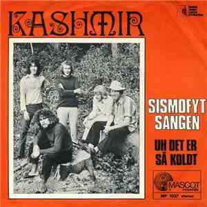 Kashmir  - Sismofyt Sangen