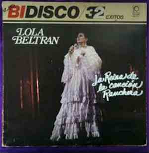 Lola Beltrán - La Reina De La Cancion Ranchera