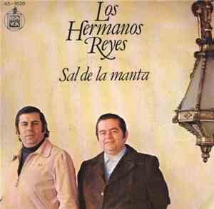 Los Hermanos Reyes - Sal De La Manta
