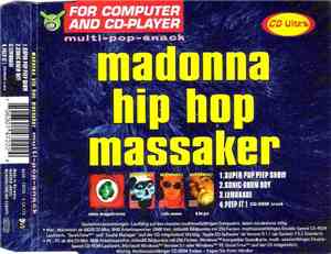 Madonna Hip Hop Massaker - Multi-Pop-Snack