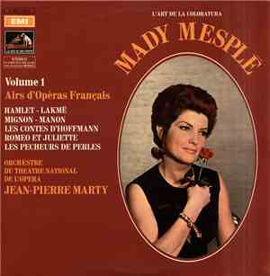 Mady Mesplé, Orchestre National De L'Opéra De Paris, Jean-Pierre Marty - Mady Mesle Volume 1 Airs d'Operas Francais