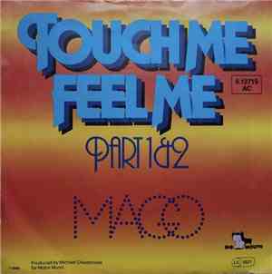 Mago  - Touch Me, Feel Me
