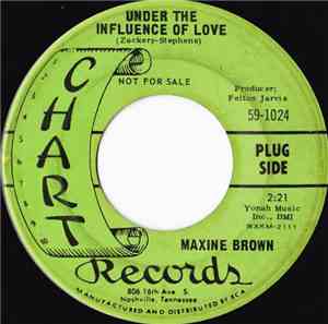 Maxine Brown  - Under The Influence Of Love