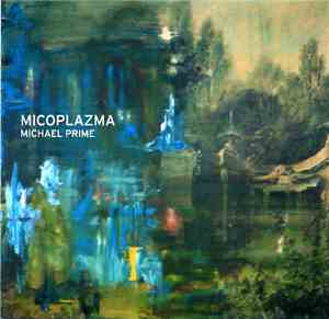 Michael Prime - Micoplazma