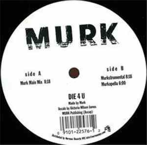 Murk - Die 4 U